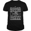 Good Luck God Bless Hammer Dahn  Classic Men's T-shirt