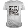 Guns have two enemies rust and politicians  Classic Men's T-shirt