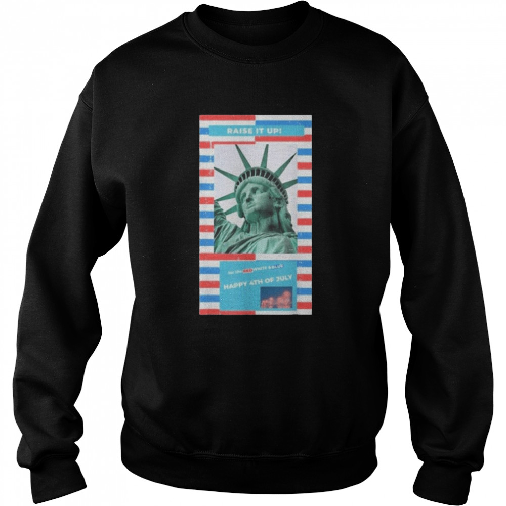 Happy 4th of July Statue of Liberty USA America Freedom Free Shirt Unisex Sweatshirt