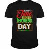 Happy June Teenth Fathers Day 6-19-2022  Classic Men's T-shirt