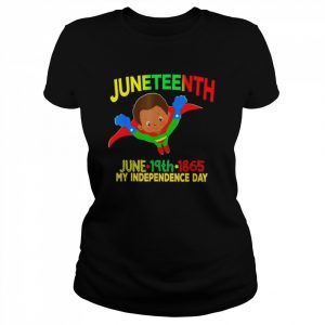 Happy Juneteenth Is My Independence Day Super Hero Black Boy T-Shirt Classic Women's T-shirt