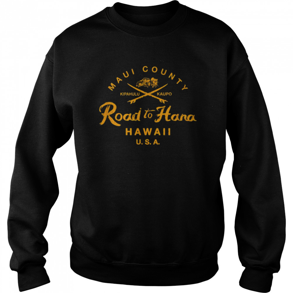 Hawaii The Road to Hana Maui Hawaiian Vintage Shirt Unisex Sweatshirt