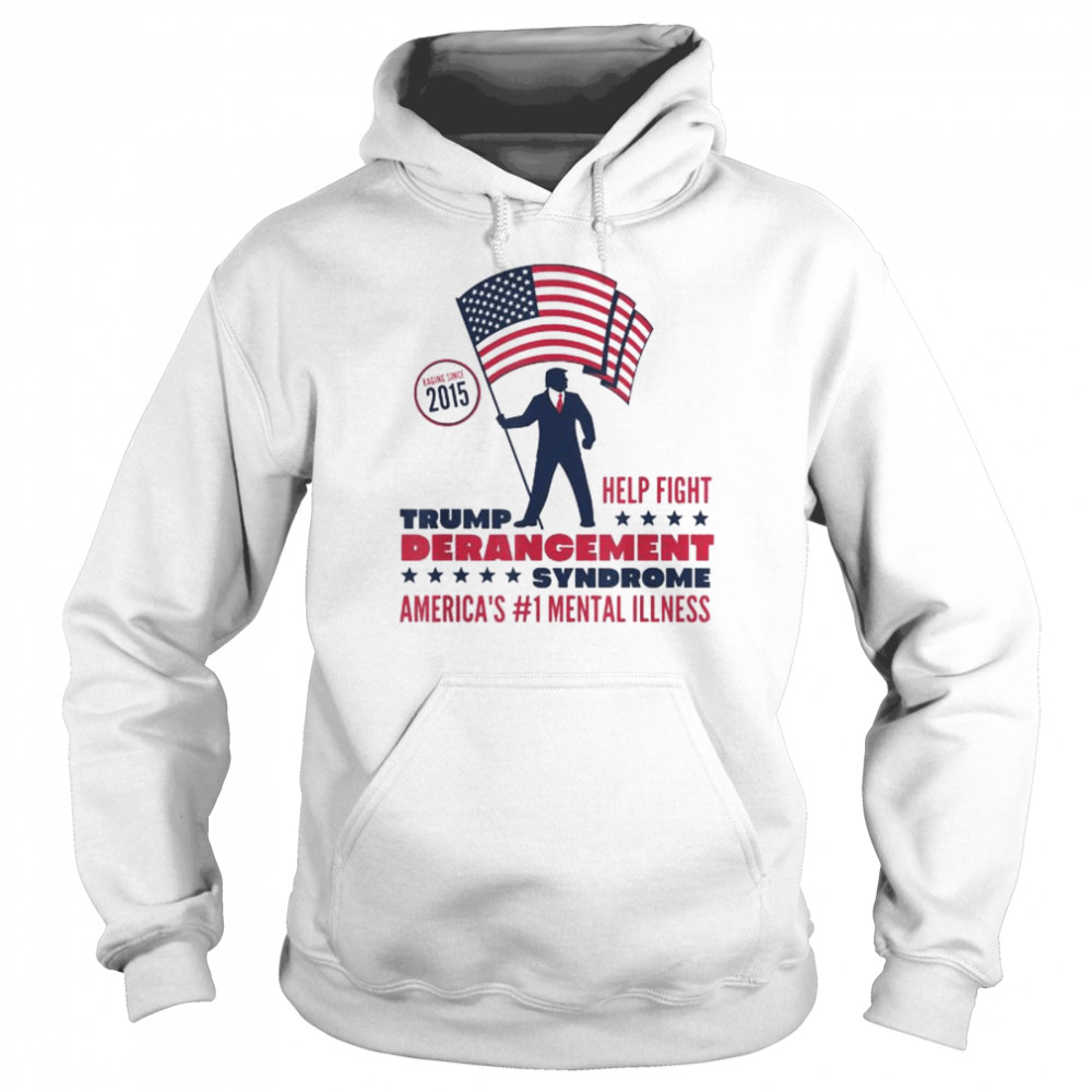 Help fight Trump derangement syndrome pro Trump  Unisex Hoodie