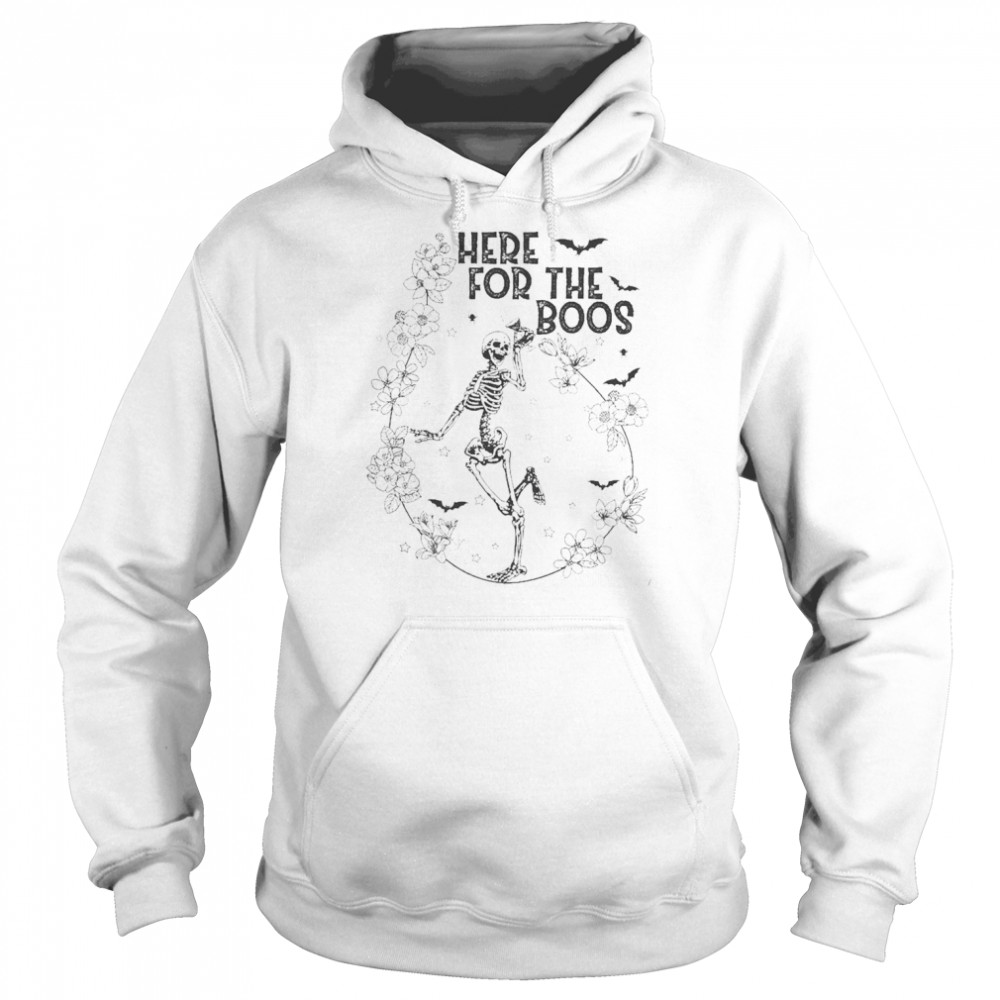 Here For The Boos Skeleton Drinking Wine Shirt Unisex Hoodie