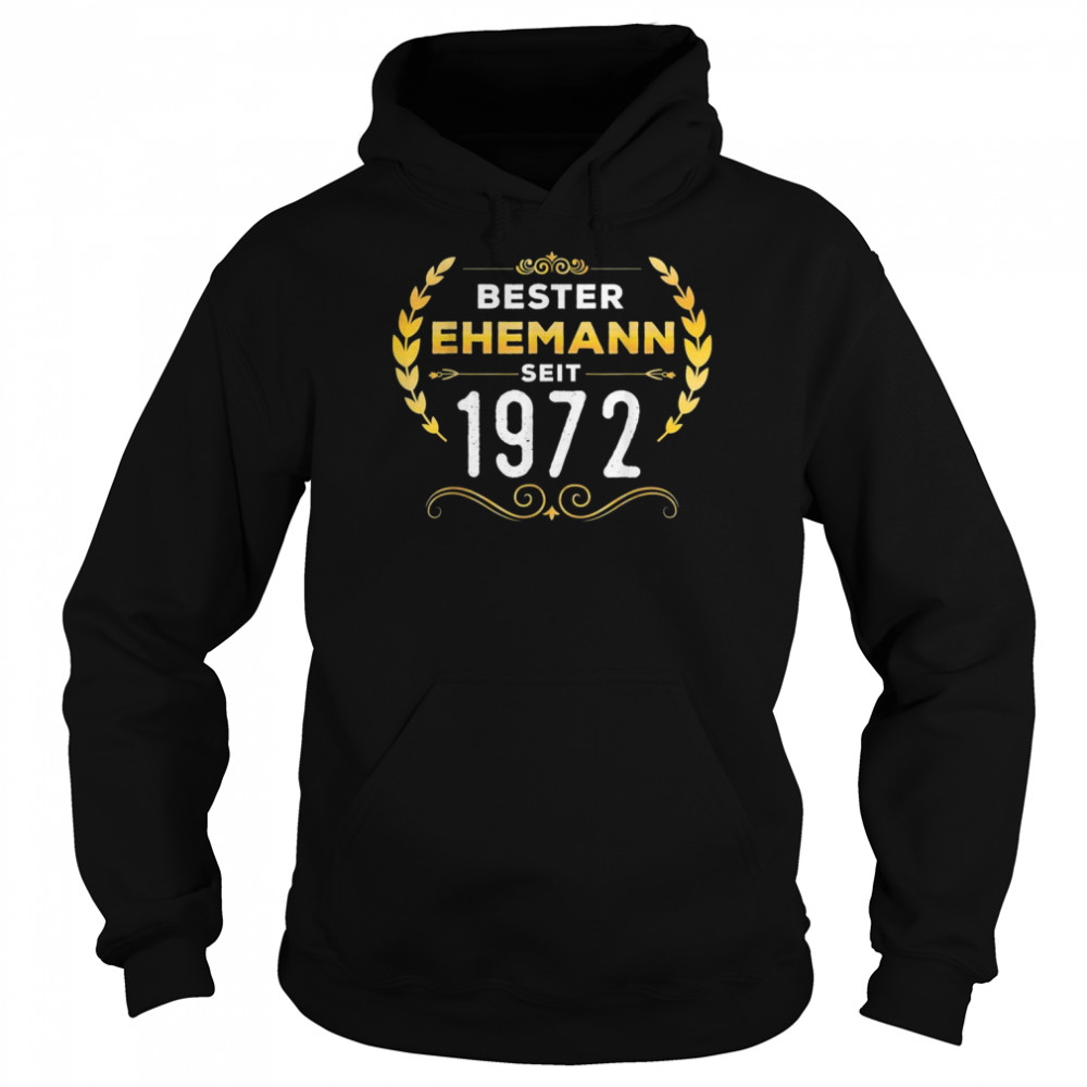 Herren Bester Ehemann seit 1972 Goldene Hochzeit 2022 Jubiläum Shirt Unisex Hoodie