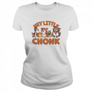 Hey Little Chonk  Classic Women's T-shirt