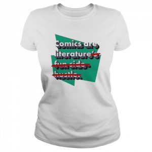 Heyjjlopez comics are literature’s fun side hustle  Classic Women's T-shirt