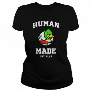 Human Made Duck dry alls  Classic Women's T-shirt