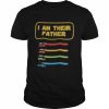 I Am Their Father Personalized T-Shirt Classic Men's T-shirt