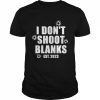 I Don’t Shoot Blanks Dad To Be Dad Promoted to Daddy 2023 T-Shirt Classic Men's T-shirt