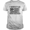 I Identify As Nonbinary White T-Shirt Classic Men's T-shirt