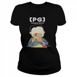 I Kaw Ba Ay Pg Palaging Gutom Shirt Classic Women's T-shirt