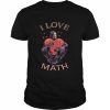 I Love Math Grim Reaper Shirt Classic Men's T-shirt