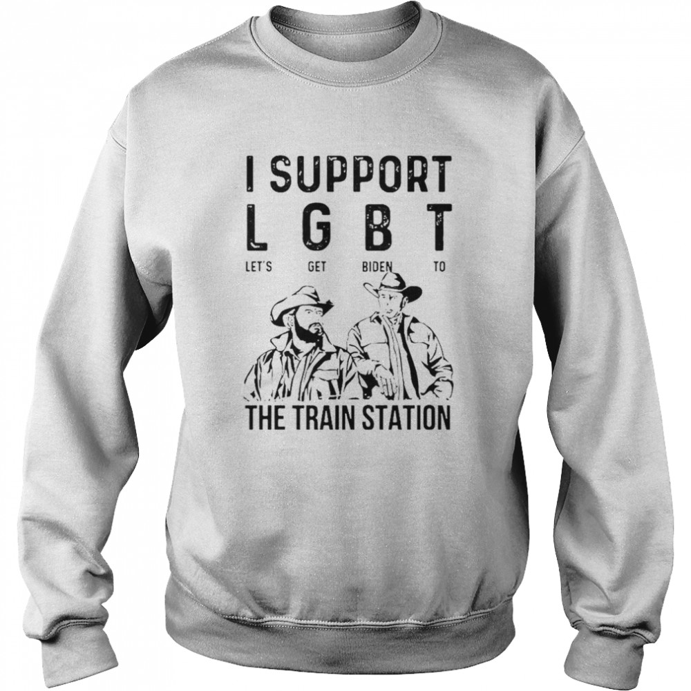 I Support LGBT Let’s Get Biden To The Train Station 2022 T-Shirt Unisex Sweatshirt