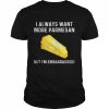 I always want more parmesan but I’m embarrassed  Classic Men's T-shirt