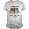 I love you to the bookstore and back  Classic Men's T-shirt