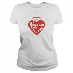 I stand with Love Lady Ruby  Classic Women's T-shirt