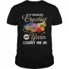 If it involves crochet and yarn count me in  Classic Men's T-shirt