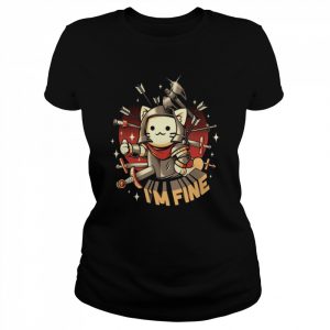 I’m Fine Cute Cat  Classic Women's T-shirt