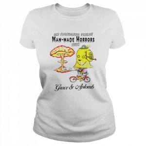 I’m Handling these Man-Made Horrors with Grace and Aplomb  Classic Women's T-shirt