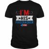 I’m His Firecracker Cute 4th Of July Matching Couple For Her Shirt Classic Men's T-shirt