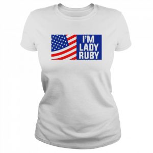 I’m Lady Ruby American flag  Classic Women's T-shirt