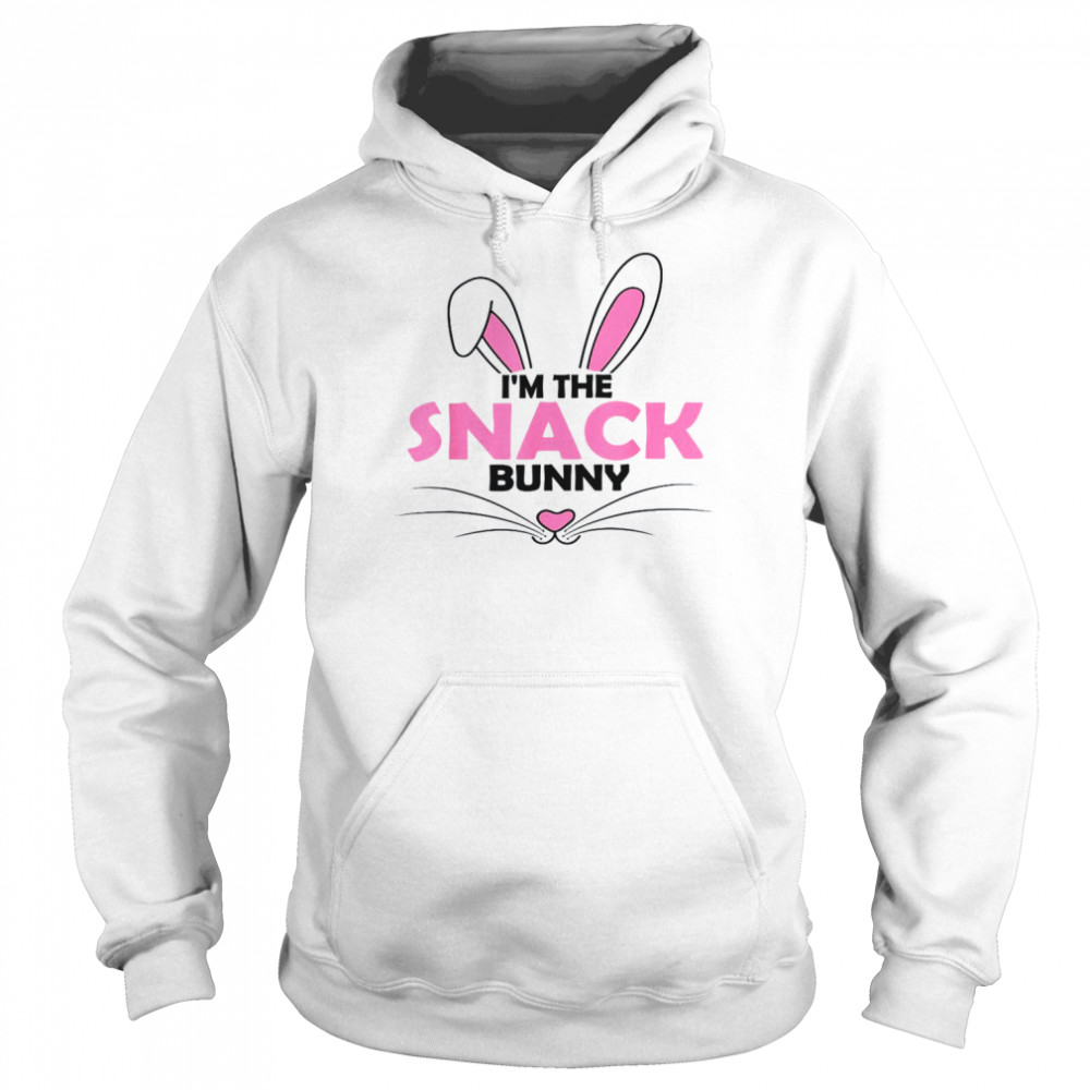 I’m The Snack Bunny Cute Easter Day Costume Shirt Unisex Hoodie