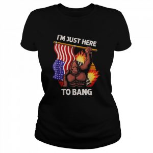 I’m just here to bang 4th of july patriotic bigfoot  Classic Women's T-shirt