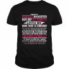 I’m not a perfect daughter but my crazy dad loves me Shirt Classic Men's T-shirt