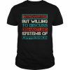 Introverted but willing to discuss dismantling systems  Classic Men's T-shirt