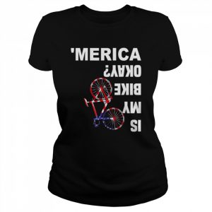 Is My Bike Okay Biden Bike American Flag Bicycle T-Shirt Classic Women's T-shirt