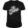 Its June  Classic Men's T-shirt