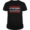 It’s Just Gotten Easier For-People To Voice Their Opinions T-Shirt Classic Men's T-shirt