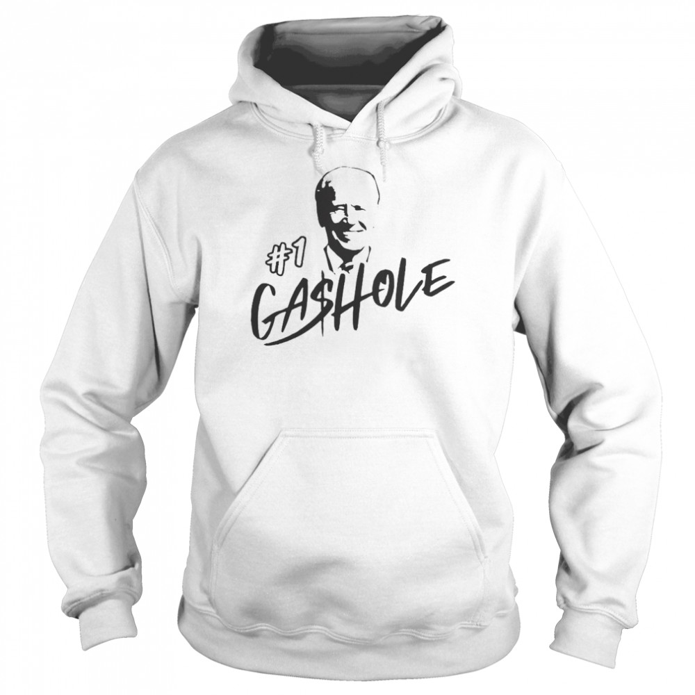 Joe Biden #1 Gashole Anti Biden  Unisex Hoodie