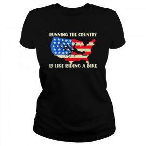 Joe Biden Bike Bicycle Running The Country is like Riding A Bike T-Shirt Classic Women's T-shirt