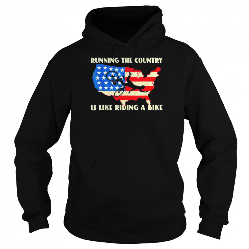 Joe Biden Bike Bicycle Running The Country is like Riding A Bike T-Shirt Unisex Hoodie