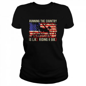 Joe Biden Running the country is like riding a bike American flag official  Classic Women's T-shirt