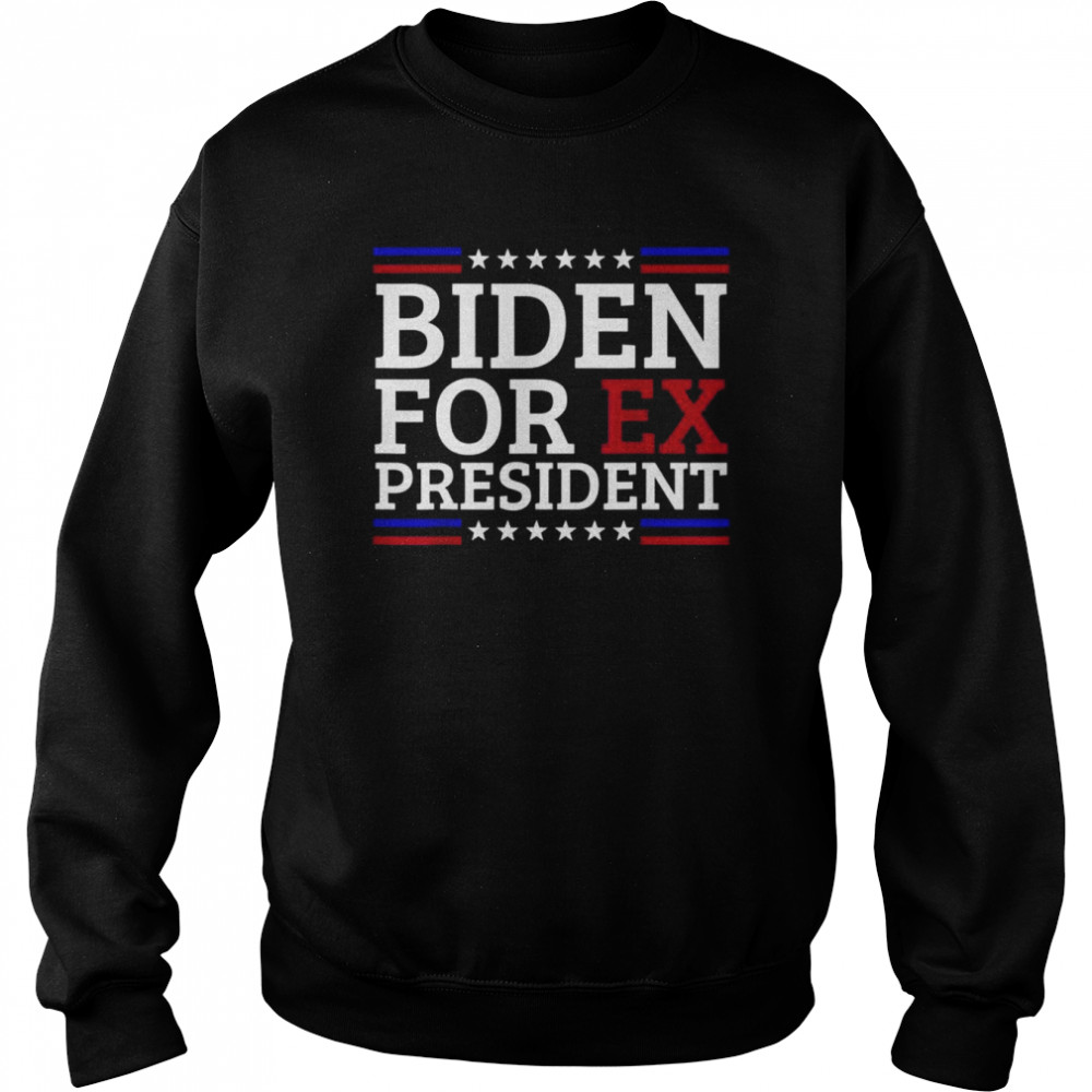 Joe biden for ex president republican 4th of july  Unisex Sweatshirt