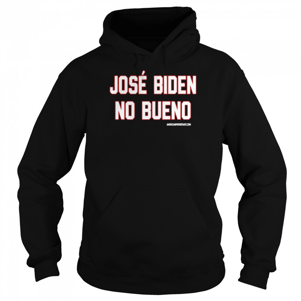 José biden no bueno  Unisex Hoodie