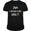 Juju A Besoin D’une Biere  Classic Men's T-shirt