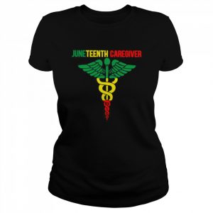 Juneteenth Caregiver Shirt Classic Women's T-shirt