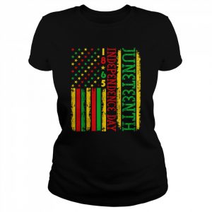 Juneteenth Is My Independence Day Since 1865 Shirt Classic Women's T-shirt