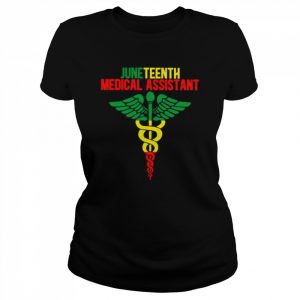 Juneteenth Medical Assistant Shirt Classic Women's T-shirt