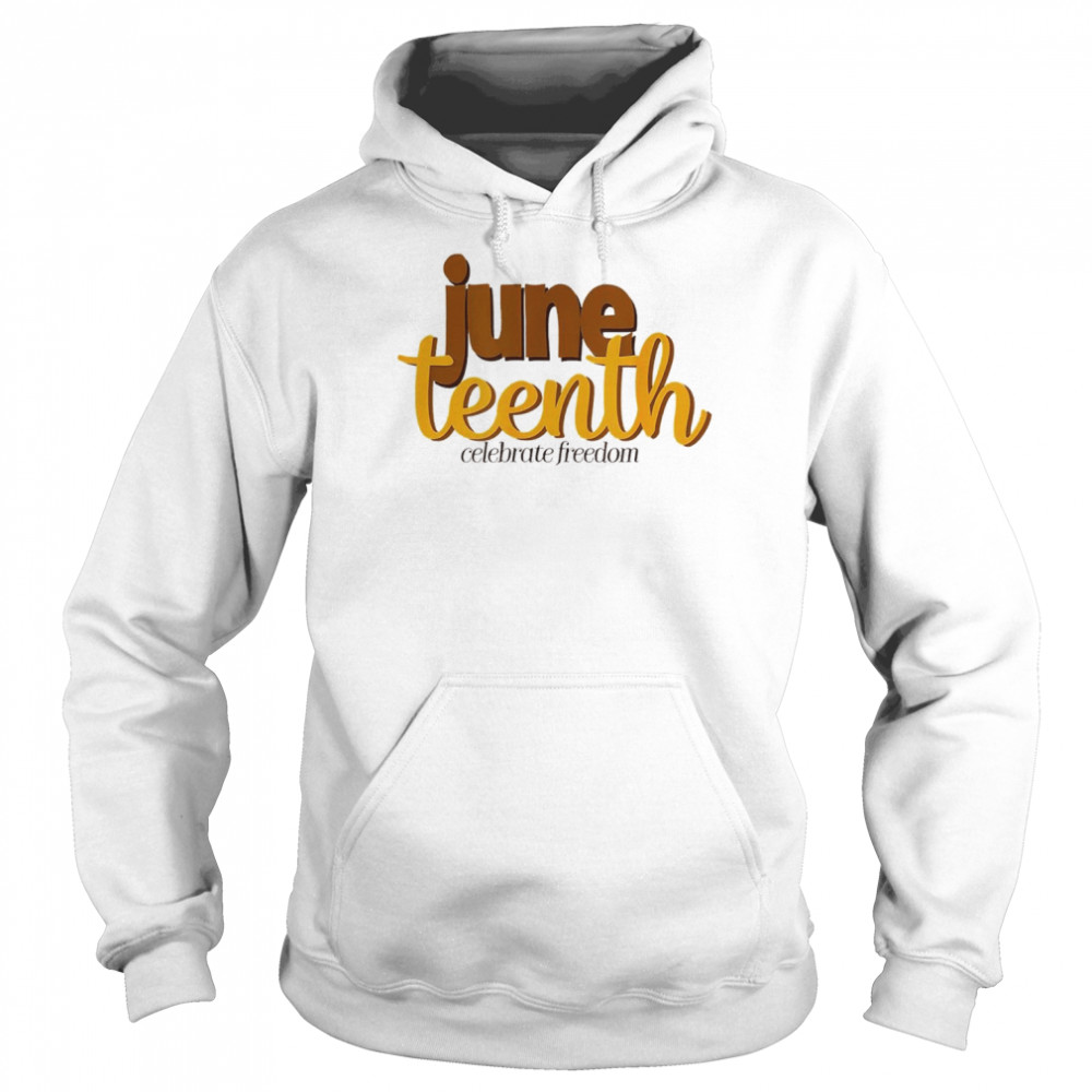 Juneteenth freedom celebration  Unisex Hoodie