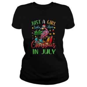 Just A Girl Who Loves Christmas In July Flamingo Summer Shirt Classic Women's T-shirt