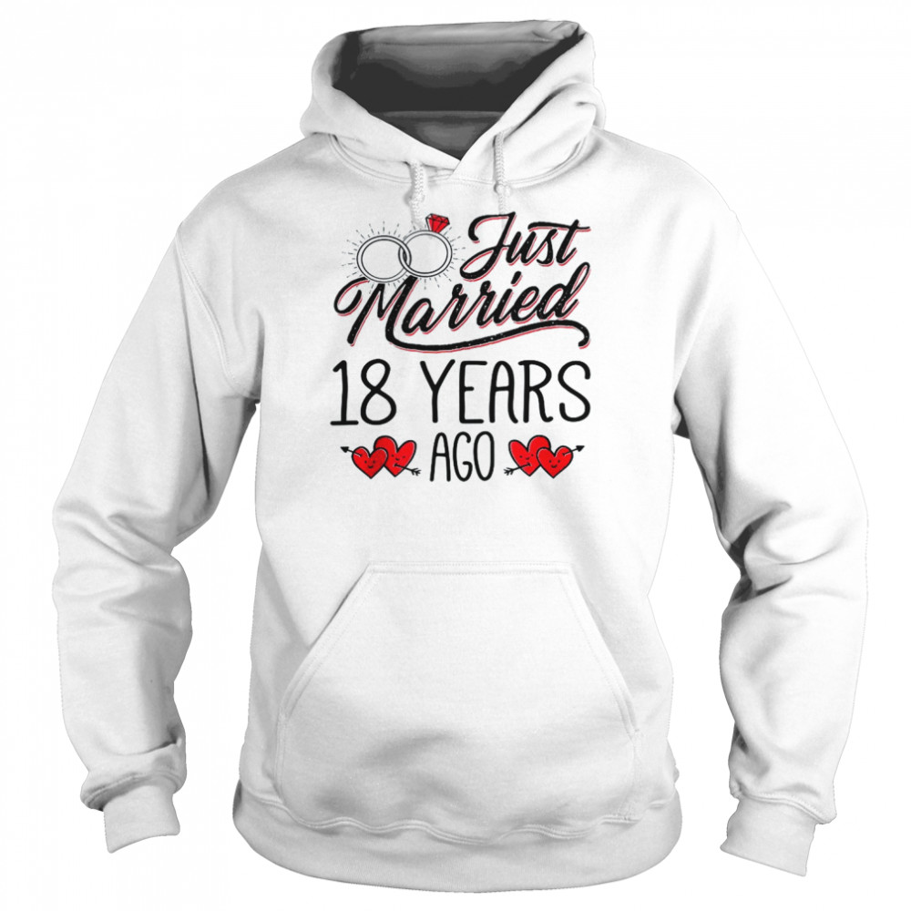 Just Married 18 Years Ago Couple 18th Anniversary Tank ShirtTop Shirt Unisex Hoodie