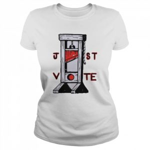 Just vote fundraiser 2022  Classic Women's T-shirt