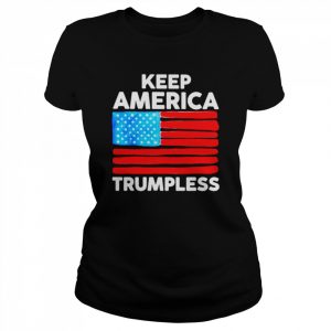 Keep America Trumpless US flag  Classic Women's T-shirt