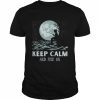 Keep Calm And Fish – Dream Fishing Shirt Classic Men's T-shirt