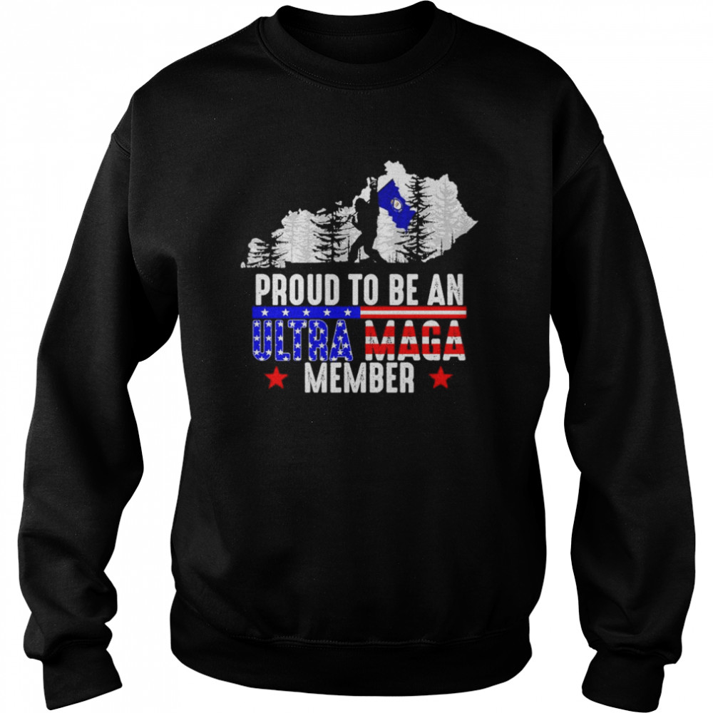 Kentucky America Bigfoot Proud To Be An Ultra Maga Member Shirt Unisex Sweatshirt